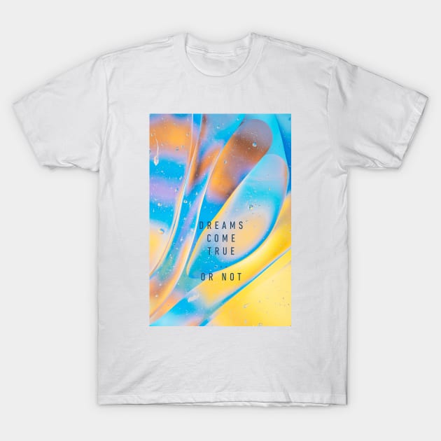 Dreams T-Shirt by JavierMartinez